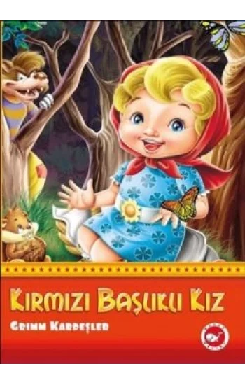 Kırmızı Başlıklı Kız