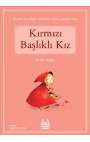 Kırmızı Başlıklı Kız