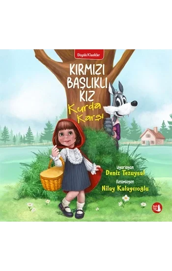 Kırmızı Başlıklı Kız Kurda Karşı