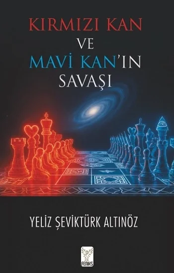 Kırmızı Kan ve Mavi Kan’ın Savaşı