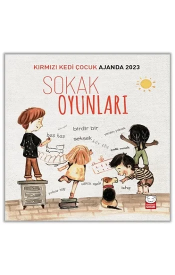 Kırmızı Kedi Çocuk Ajanda 2023-Sokak Oyunları