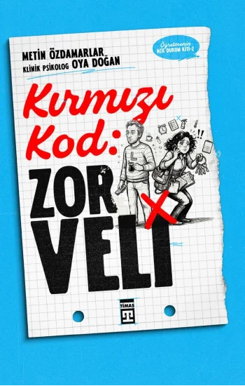 Kırmızı Kod: Zor Veli