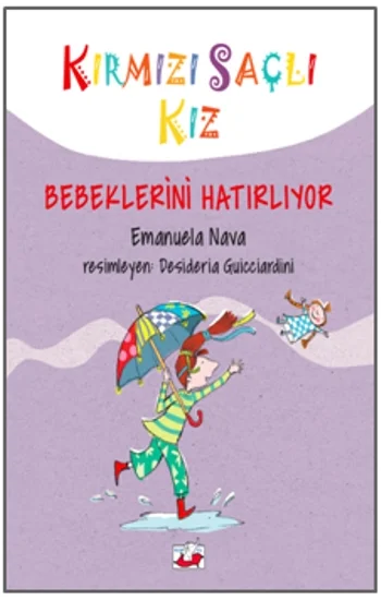 Kırmızı Saçlı Kız Bebeklerini Hatırlıyor