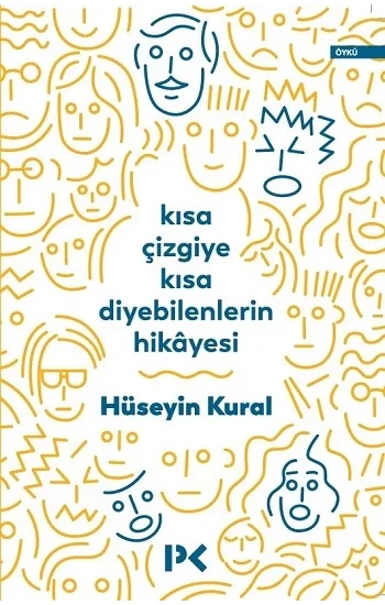 Kısa Çizgiye Kısa Diyebilenlerin Hikayesi