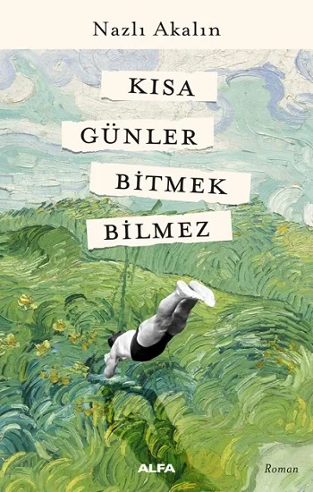 Kısa Günler Bitmek Bilmez