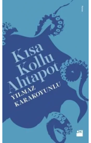 Kısa Kollu Ahtapot
