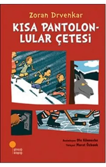 Kısa Pantolonlular Çetesi