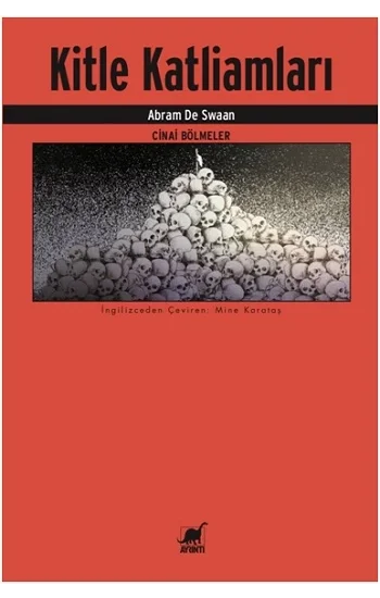 Kitle Katliamları - Cinai Bölmeler