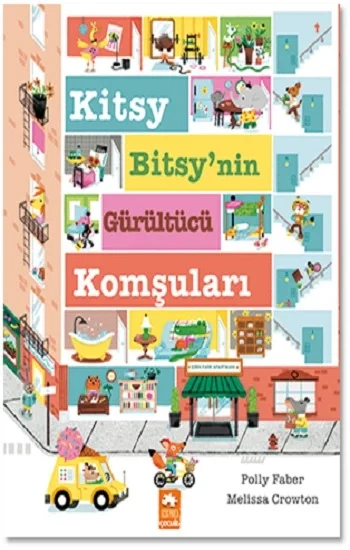 Kitsy Bitsynin Gürültücü Komşuları
