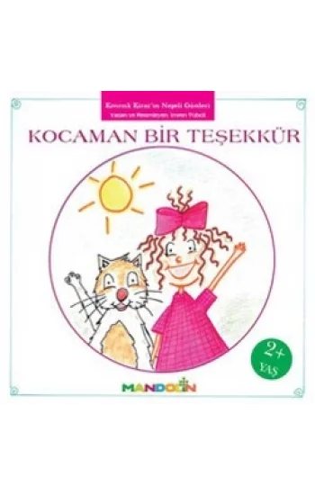 Kıvırcık Kiraz 2. Kitap: Kocaman Bir Teşekkür