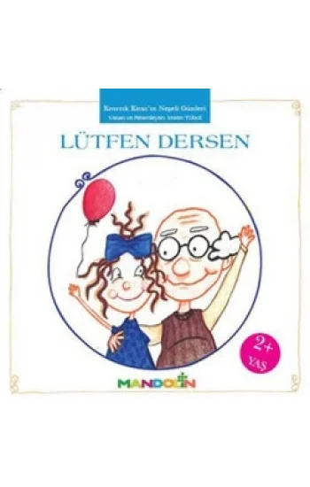 Kıvırcık Kiraz 4. Kitap: Lütfen Dersen