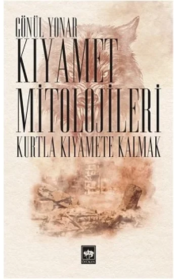 Kıyamet Mitolojileri