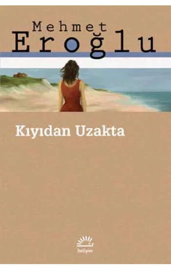 Kıyıdan Uzakta