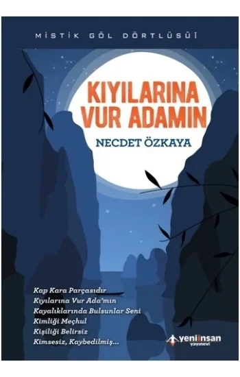 Kıyılarına Vur Adamın