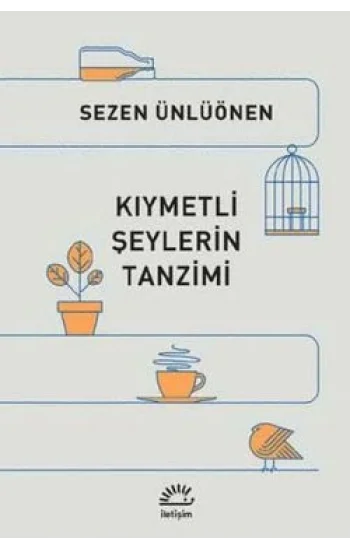 Kıymetli Şeylerin Tanzimi