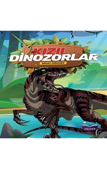 Kızıl Dinozorlar