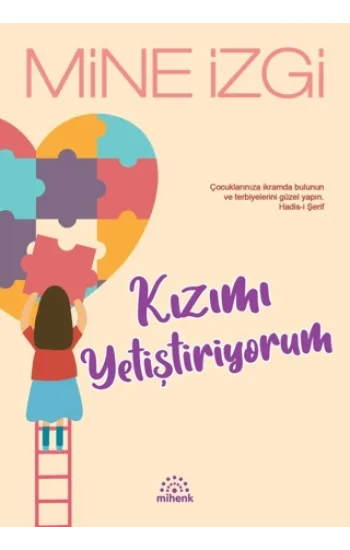 Kızımı Yetiştiriyorum