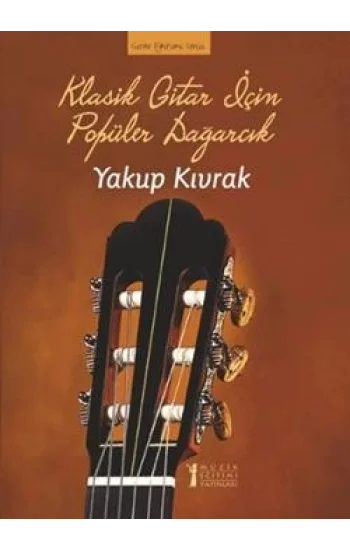 Klasik Gitar İçin Popüler Dağarcık