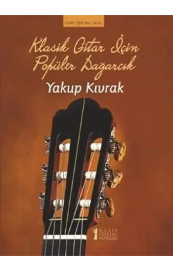 Klasik Gitar İçin Popüler Dağarcık