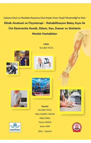 Klinik Anatomi ve Fizyoterapi - Rehabilitasyon Bakış Açısı