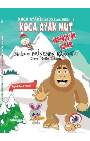 Koca Ayaklı Maceralar Dizisi 4 - Koca Ayak Mut: Kompozisyon Uzmanı