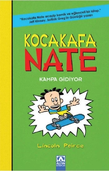Kocakafa Nate - 3 Kampa Gidiyor