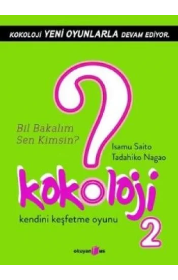Kokoloji 2 - Bil Bakalım Sen Kimsin?