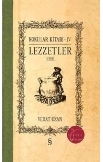 Kokular Kitabı - IV (Ciltli)