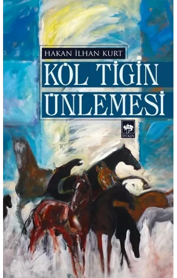 Köl Tigin Ünlemesi