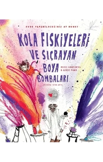 Kola Fıskiyeleri ve Sıçrayana Boya Bombaları