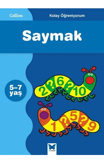Kolay Öğreniyorum Serisi - Saymak (5-7 Yaş)