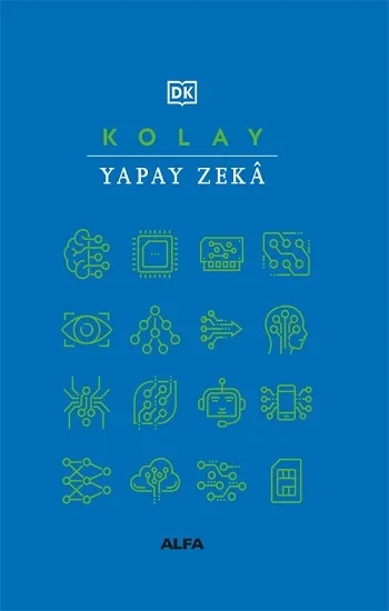 Kolay Yapay Zeka (Ciltli)