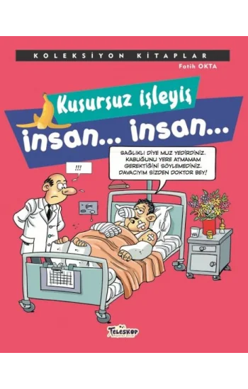 Koleksiyon Kitaplar - Kusursuz İşleyiş İnsan.. İnsan..