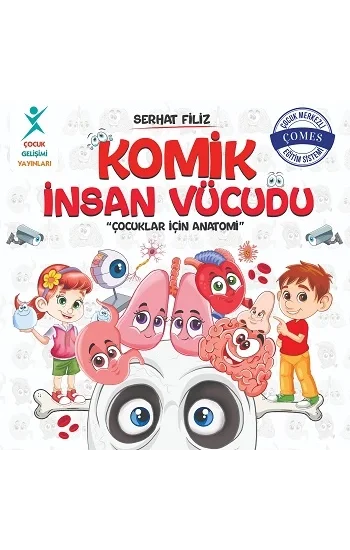 Komik İnsan Vücudu: Çocuklar İçin Anatomi