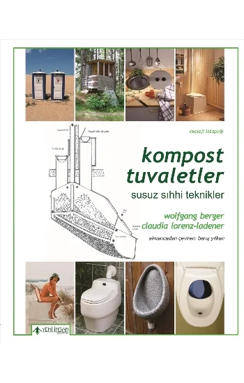Kompost Tuvaletler Susuz ve Sıhhi Teknikler