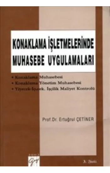 Konaklama İşletmelerinde Muhasebe Uygulamaları