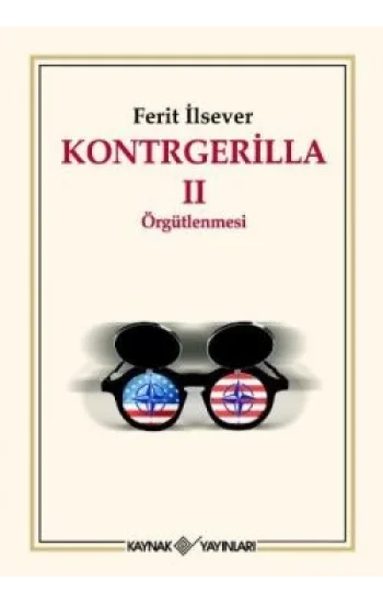 Kontrgerilla 2  Örgütlenmesi