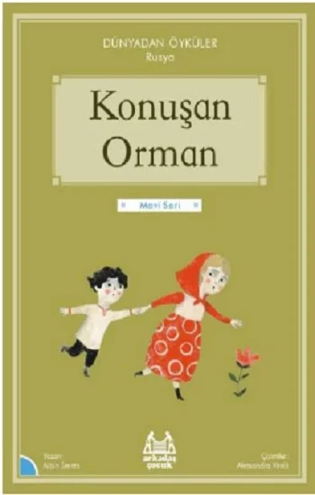 Konuşan Orman - Dünyadan Öyküler Rusya