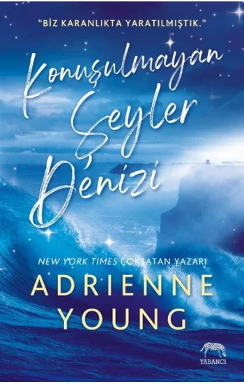 Konuşulmayan Şeyler Denizi