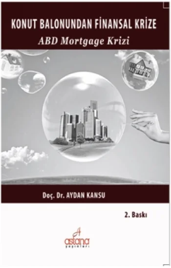 Konut Balonundan Küresel Krize