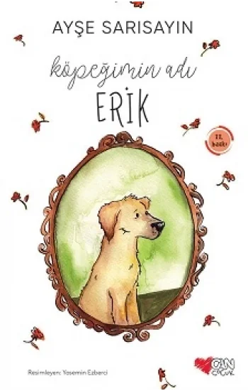 Köpeğimin Adı Erik