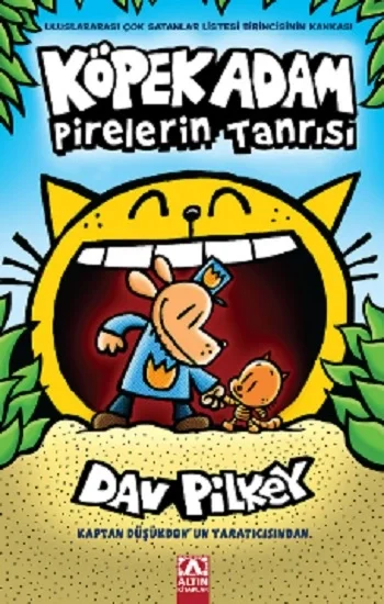 Köpek Adam-5  Pirelerin Tanrısı