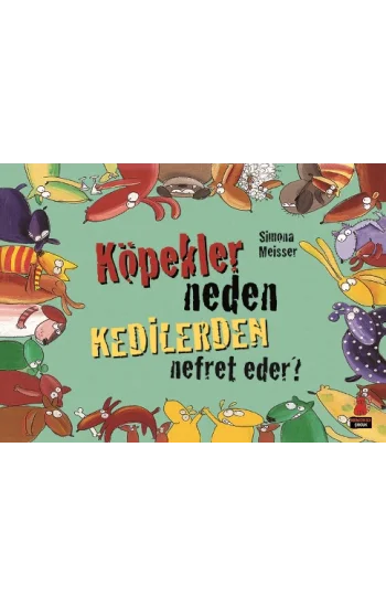 Köpekler Neden Kedilerden Nefret Eder?