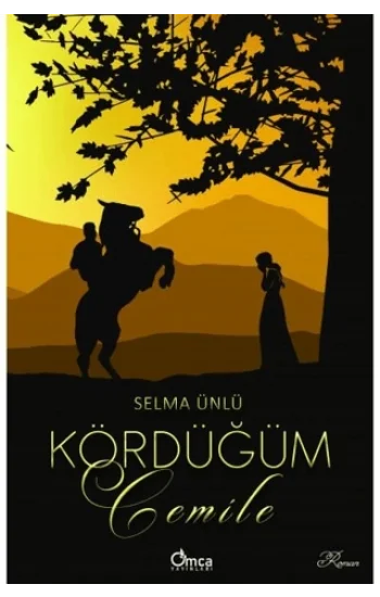 Kördüğüm - Cemile