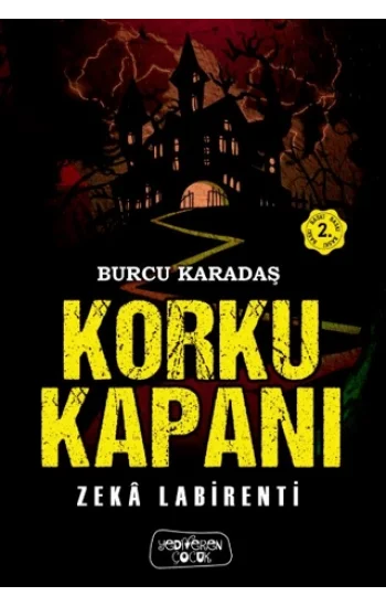 Korku Kapanı – Zeka Labirenti
