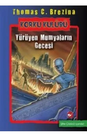 Korku Kulübü - 10 : Yürüyen Mumyaların Gecesi