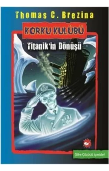 Korku Kulübü - Titanik’in Dönüşü