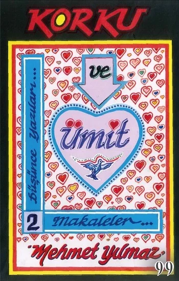 Korku Ve Ümit Düşünce Yazıları 2