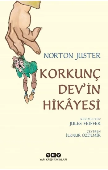 Korkunç Dev’in Hikayesi