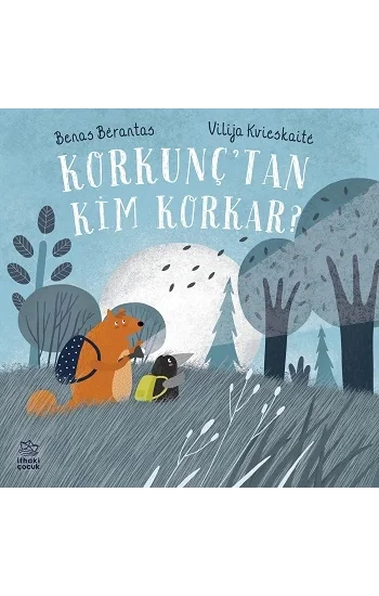 Korkunçtan Kim Korkar?